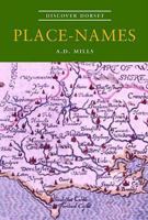 Place-names (Discover Dorset) 1904349625 Book Cover