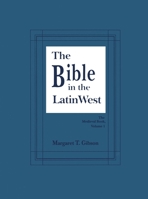 The Bible in the Latin West (The Medieval Book, Vol 1) 0268006938 Book Cover