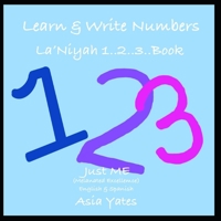 La'Niyah 1..2..3.. Book: English & Spanish B088Y3ZNTG Book Cover