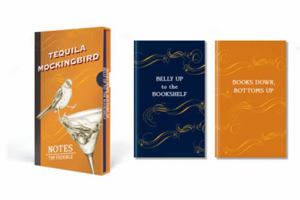Tequila Mockingbird: Notes 0762492295 Book Cover