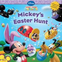Mickey's Easter Hunt (Mickey Mouse Clubhouse) 1423107470 Book Cover