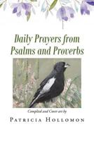 Daily Prayers from Psalms and Proverbs 1642581844 Book Cover