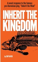 Inherit the Kingdom 0557384079 Book Cover