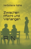 Zwischen Pflicht und Verlangen: Verbotene Nähe B0FW46XV26 Book Cover