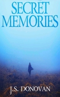 Secret Memories (A Riveting Kidnapping Mystery Series) B08BDWYJ26 Book Cover