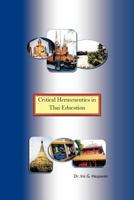 Critical Hermeneutics in Thai Education 1456747908 Book Cover