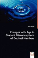 Changes with Age in Student Misconceptions of Decimal Numbers 3639040287 Book Cover