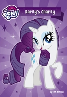 My Little Pony: Rarity's Charity 0316492973 Book Cover