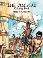 The Amistad Coloring Book (Dover History Coloring Book) Paperback 0486423751 Book Cover