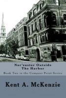 Nor'easter Outside The Harbor (Compass Point) 1978275315 Book Cover