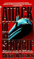 Attack of the Seawolf 0451180518 Book Cover