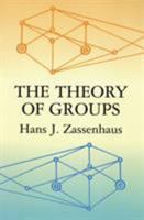 The Theory of Groups 0486409228 Book Cover