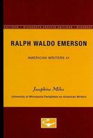 Ralph Waldo Emerson - American Writers 41: University of Minnesota Pamphlets on American Writers 0816603332 Book Cover