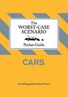The Worst-Case Scenario Pocket Guide: Cars 0811870464 Book Cover