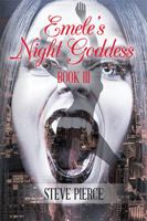 Emele's Night Goddess: Book III 1953904173 Book Cover