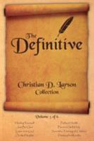 Christian D. Larson - The Definitive Collection - Volume 5 of 6 0990964345 Book Cover