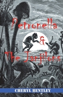 Petronella and the Janjilons 1907230602 Book Cover