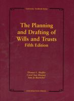 The Planning And Drafting Of Wills And Trusts 0882778404 Book Cover