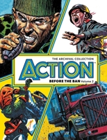 ACTION - BEFORE THE BAN Volume 2: The Archival Collection 183786893X Book Cover