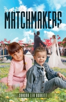 The Little Matchmakers B09ZDRPJKQ Book Cover