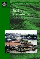 Building a Sustainable Future: The Africa Region Environment Strategy (Directions in Development) 082135146X Book Cover