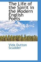 The Life Of The Spirit In The Modern English Poets 1428620796 Book Cover