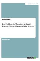 Das Problem der Theodizee in David Humes "Dialoge �ber nat�rliche Religion" 365643753X Book Cover