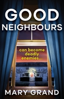 Good Neighbours 180048190X Book Cover