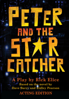 Peter and the Starcatcher 1423184343 Book Cover