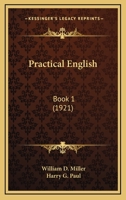 Practical English: Book 1 1164914707 Book Cover