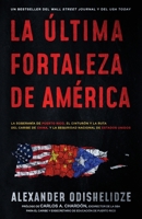 La última fortaleza de América: La soberanía de Puerto Rico, el Cinturón y la Ruta del Caribe de China, y la seguridad nacional de Estados Unidos (Spanish Edition) B0FNPZQMMV Book Cover