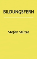 Bildungsfern B0CN4Z1R89 Book Cover