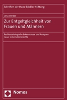 Zur Entgeltgleichheit Von Frauen Und Mannern: Rechtssoziologische Erkenntnisse Und Analysen Neuer Informationsrechte 3848720914 Book Cover