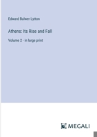 Athens: Its Rise and Fall: Volume 2 - in large print 3387050151 Book Cover