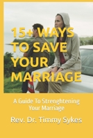 Ways to Save Your Marriage B0BFTWJG8F Book Cover