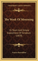 The Week of Mourning 1120207150 Book Cover