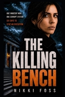 THE KILLING BENCH B0H3DZMRD8 Book Cover