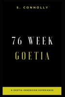 76 Week Goetia: A Goetia Immersion Experience B0C6C3PR1X Book Cover