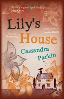 Lily's House 1785079344 Book Cover