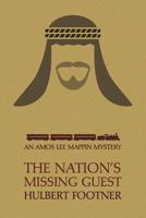 The Nation's Missing Guest 161646271X Book Cover