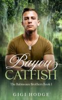 Bayou Catfish (Les Frères Babineaux [The Babineaux Brothers]) B0FHDFWSQX Book Cover
