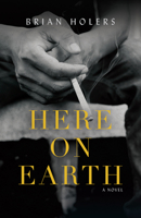 Here on Earth 1954854900 Book Cover