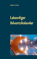 Lebendiger Adventskalender 3744819108 Book Cover