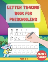 Letter Tracing Book For Preschoolers: Alphabet Writing Practice Children's Dot to Dot Activity Books Hardcover 1716203171 Book Cover