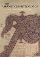 The Lindisfarne Gospels: Society, Spirituality and the Scribe 0712348077 Book Cover