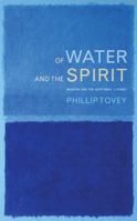 Of Water and the Spirit 1848258038 Book Cover