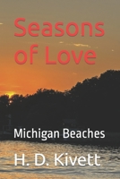 Seasons of Love: Michigan Beaches B0C6W48CP5 Book Cover