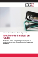 Movimiento Sindical en Chile 6202104805 Book Cover