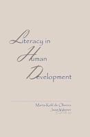 Literacy in Human Development 1567503667 Book Cover