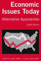 Economic Issues Today: Alternate Approaches 0312234228 Book Cover